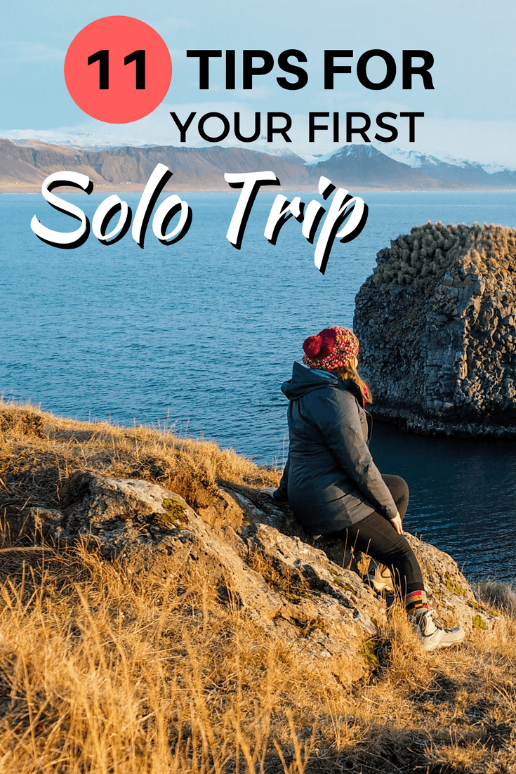 Travel Checklist: 11 Things To Know And Do Before Your First Solo Trip