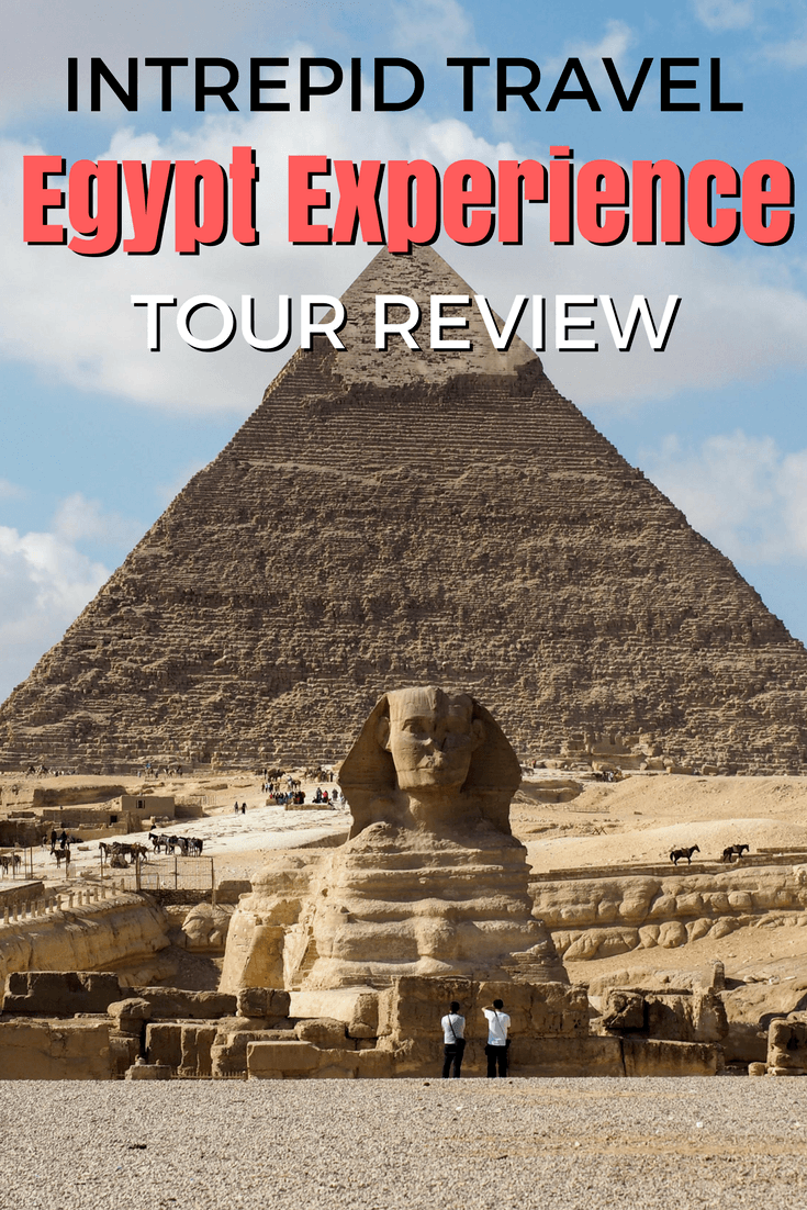 Egypt Experience Tour: Traveling Safely in Egypt with Intrepid Travel