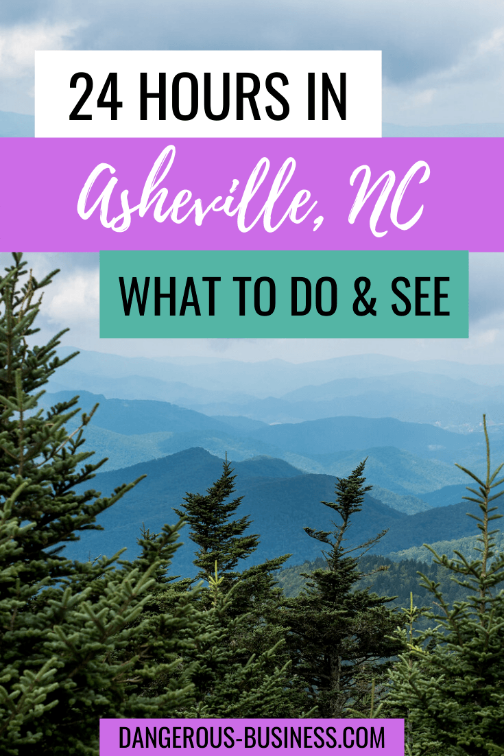 Asheville Itinerary: Things to Do with One Day in Asheville, North Carolina