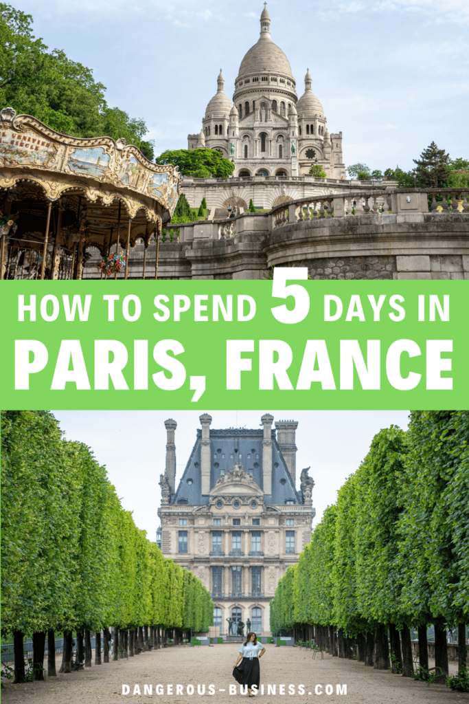 5 days in Paris itinerary
